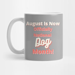 National Dog Month Mug